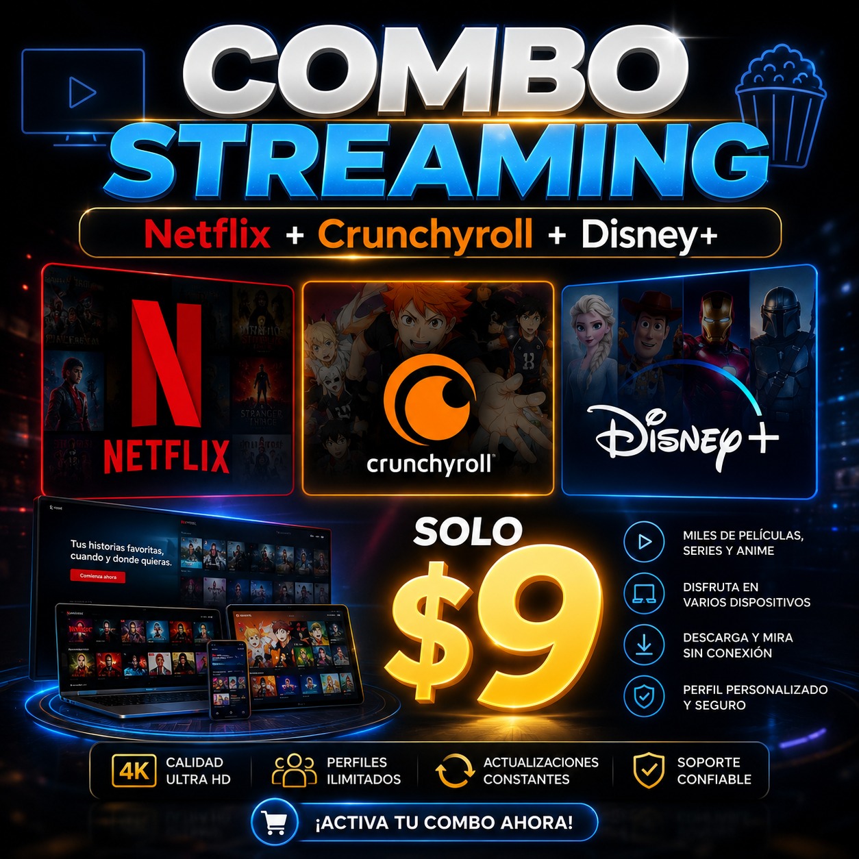 Netflix + Crunchyroll + Disney+ al Mejor Precio